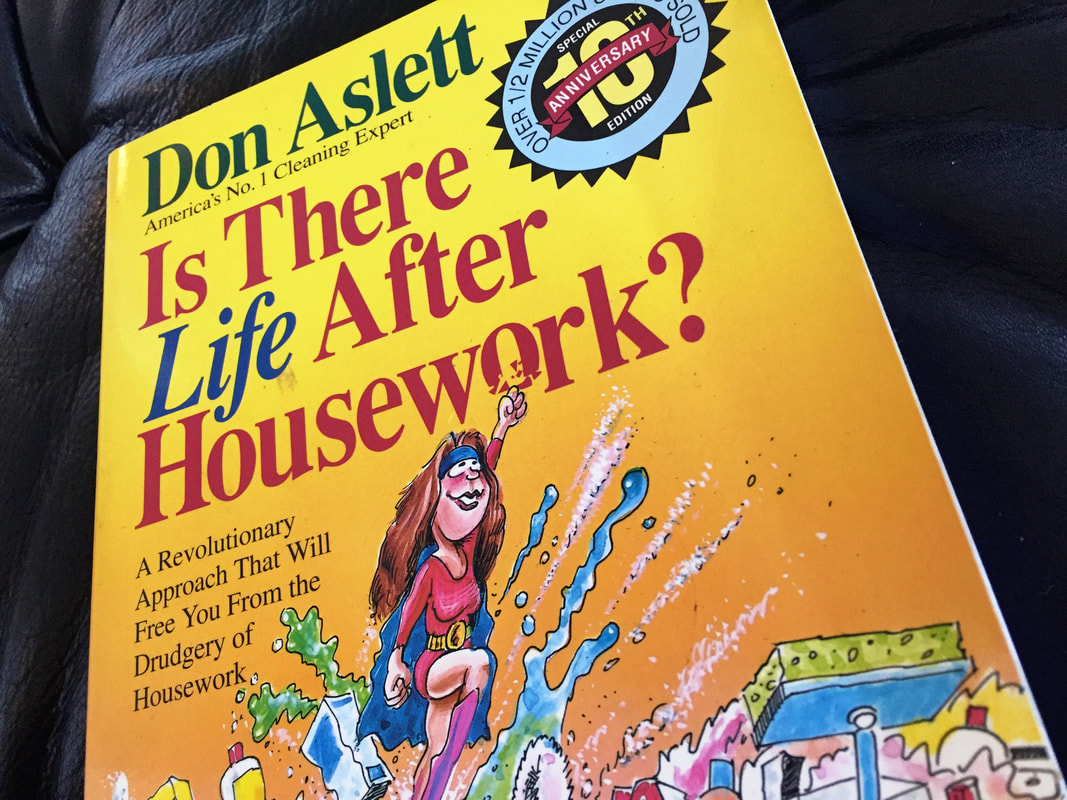 Book Recommendation: Is There Life After Housework. A recommendation from a professional organizer, JAM Organizing, in Wilmington, NC.